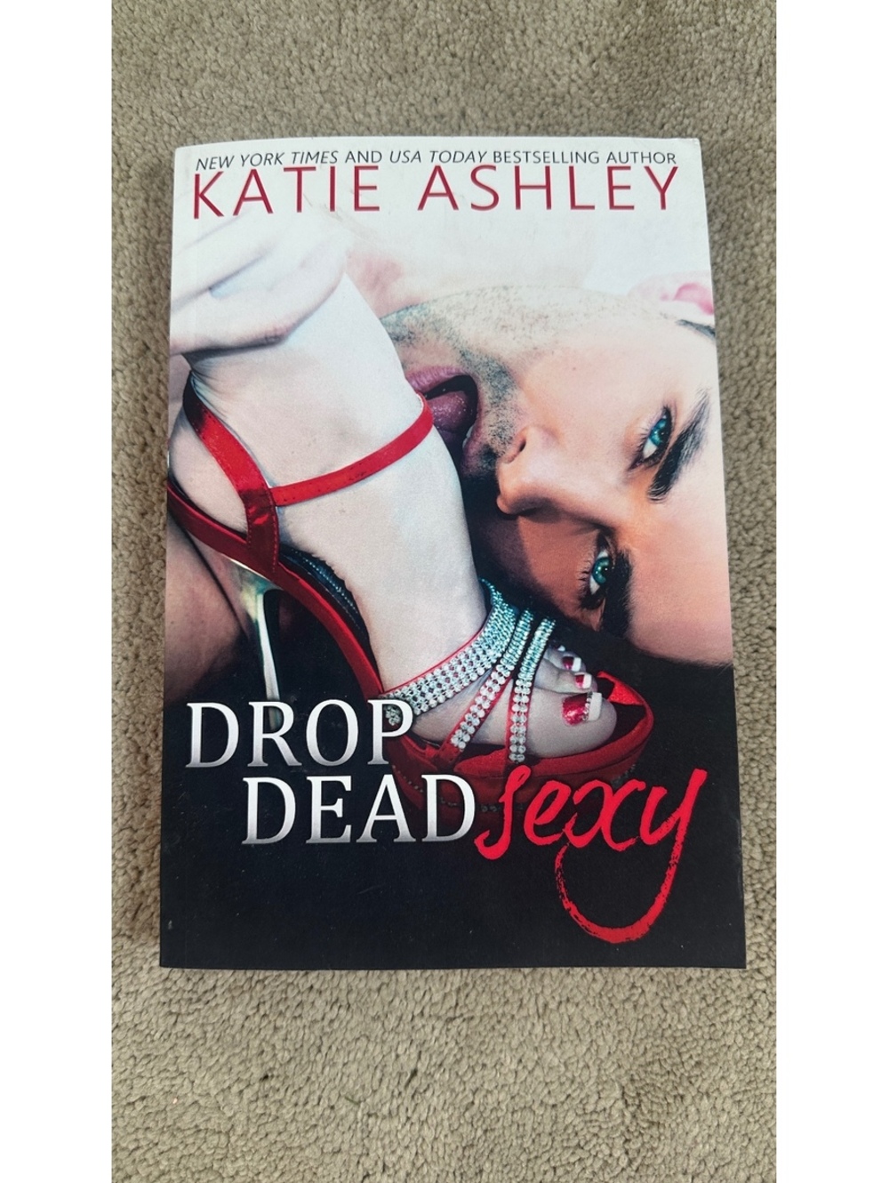 SIGNED Drop Dead Sexy Katie Ashley 2016 Romance Mystery Paperback